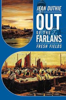 Paperback Out of the Farlans: Fresh Fields Book