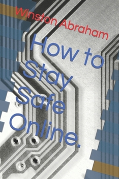 Paperback How to Stay Safe Online. Book