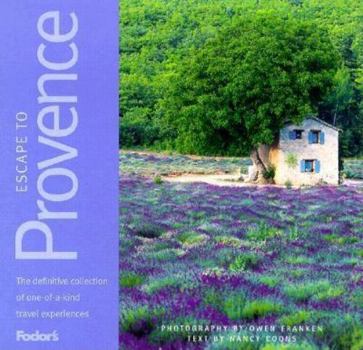Hardcover Fodor's Escape to Provence, 1st Edition Book