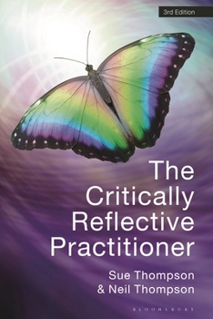 Paperback The Critically Reflective Practitioner Book