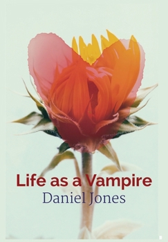 Hardcover Life as a vampire Book