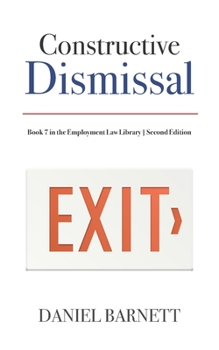 Paperback Constructive Dismissal Book