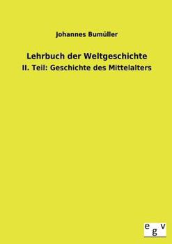 Paperback Lehrbuch Der Weltgeschichte [German] Book