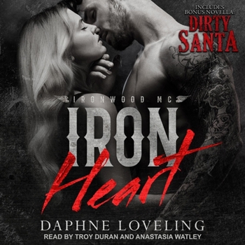 Iron Heart & Dirty Santa - Book  of the Lords of Carnage Ironwood MC