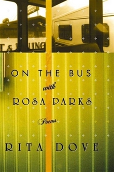 Hardcover On the Bus With Rosa Parks: Poems Book