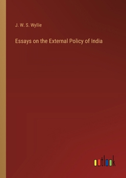 Paperback Essays on the External Policy of India Book