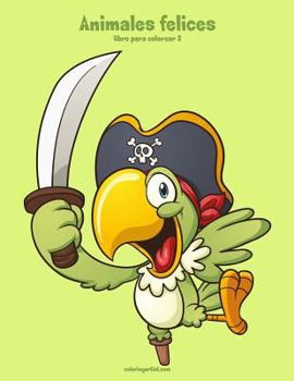Paperback Animales felices libro para colorear 2 [Spanish] Book