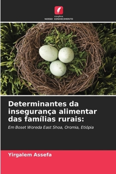 Paperback Determinantes da insegurança alimentar das famílias rurais [Portuguese] Book