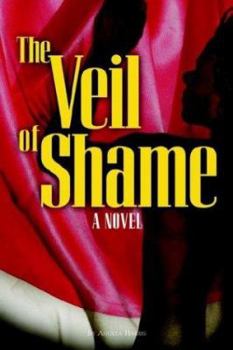The Veil of Shame