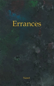 Paperback Errances: Recueil De Poèmes [French] Book