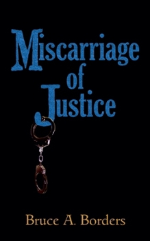 Miscarriage Of Jusctice