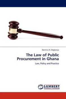 Paperback The Law of Public Procurement in Ghana Book