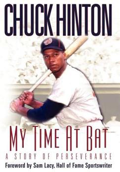 Hardcover My Time at Bat: A Story of Perseverance Book