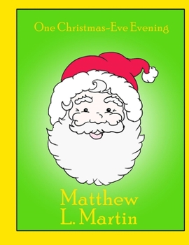 Paperback One Christmas-Eve Evening Book