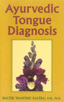 Paperback Ayurvedic Tongue Diagnosis Book