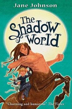 The Shadow World (The Eidolon Chronicles) - Book #2 of the Eidolon