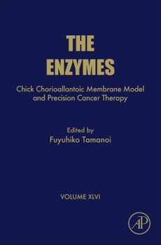 Hardcover Chick Chorioallantoic Membrane Model and Precision Cancer Therapy: Volume 46 Book