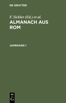 Hardcover Almanach Aus Rom. Jahrgang 1 [German] Book