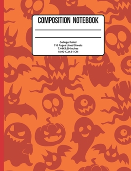 Paperback Composition Notebook College Ruled: Halloween 110 Pages Book