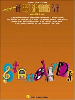 Paperback More of the Best Standards Ever - Vol. 1 (A-L) Book