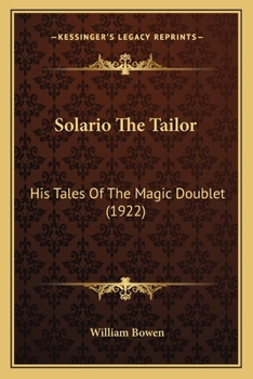 Paperback Solario The Tailor: His Tales Of The Magic Doublet (1922) Book