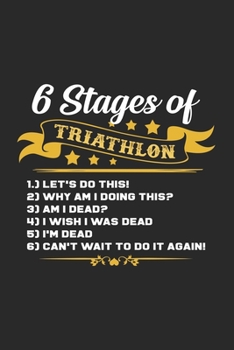 6 Stages of Triathlon : 6x9 Triathlon - Dotgrid - Dot Grid Paper - Notebook - Notes