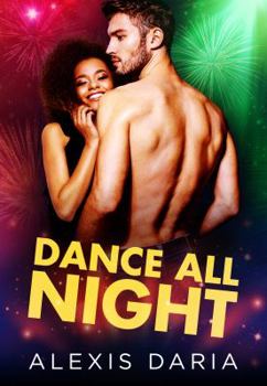 Dance All Night: A Dance Off Holiday Novella - Book #2.5 of the Dance Off