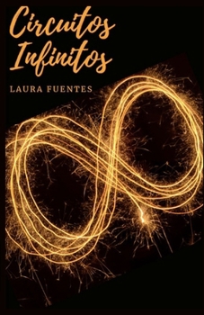 Paperback Circuitos Infinitos [Spanish] Book