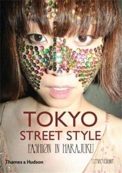 Hardcover Tokyo Street Style Fashion in Harajuku /anglais Book