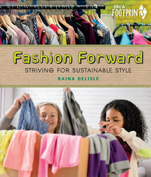 Hardcover Fashion Forward: Striving for Sustainable Style Book