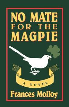 Paperback No Mate for the Magpie Book