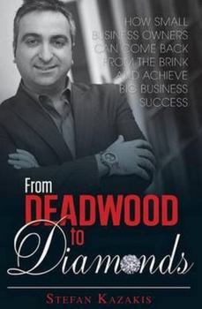 Paperback From Deadwood to Diamonds Book