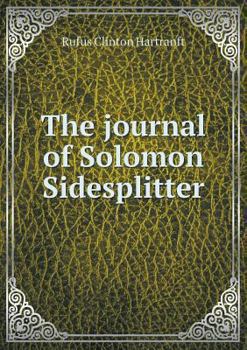 Paperback The journal of Solomon Sidesplitter Book