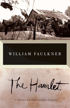 The Hamlet - Book #1 of the Snopes Trilogy
