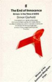 Paperback End of Innocence: Britain in the Time of AIDS Book