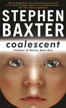 Coalescent - Book #1 of the Destiny's Children
