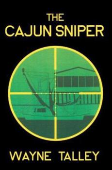 Paperback The Cajun Sniper Book