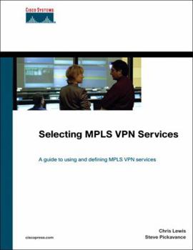Hardcover Selecting MPLS VPN Services Book