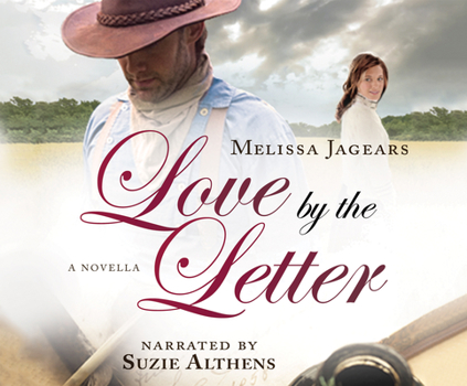 Love by the Letter - Book #0.5 of the Unexpected Brides