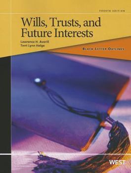 Paperback Wills, Trusts and Future Interests Book