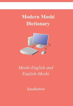 Paperback Modern Moshi Dictionary: Moshi-English and English-Mossi Book
