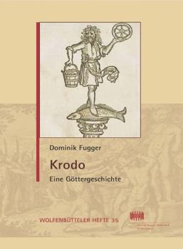 Paperback Krodo: Eine Gottergeschichte [German] Book