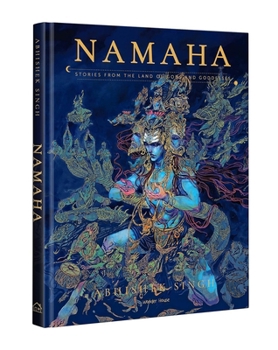 Namaha - Stories From The Land Of Gods And Goddesses