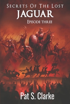 Paperback Secrets of the Lost Jaguar Episode 3 Book