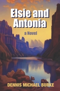 Paperback Elsie and Antonia Book