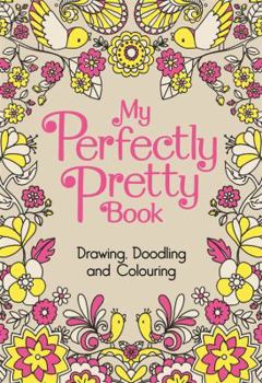 Hardcover My Perfectly Pretty Book