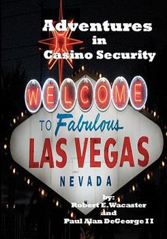 Paperback Adventures In Casino Security Book