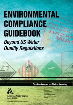 Paperback Environmental Compliance Guidebook: Beyond U.S. Water Quality Regulations Book