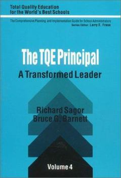 Paperback The TQE Principal: A Transformed Leader Book
