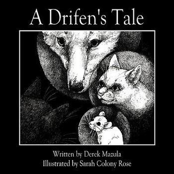 Paperback A Drifen's Tale Book